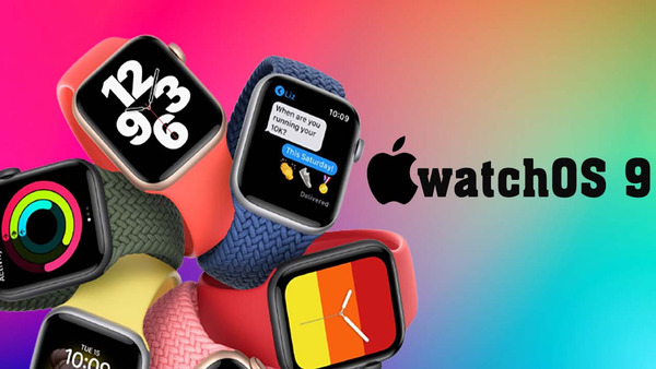 Apple Watch Series 8 và Apple Watch Ultra đều trang bị sẵn WatchOS 9